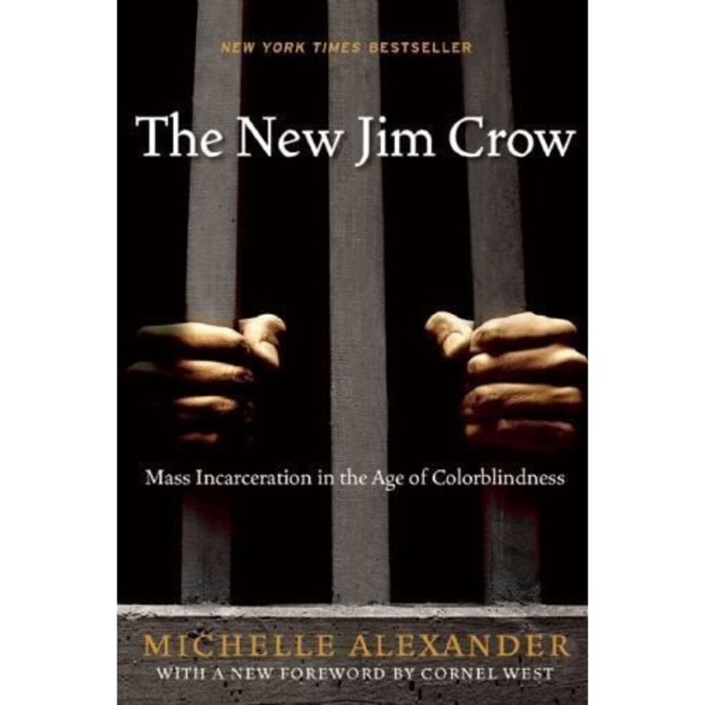 5 for $30 The New Jim Crow: Mass Incarceration in the Age of Colorblindness